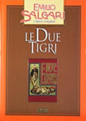 LE DUE TIGRI